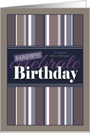 Business Office Manager Decorative Birthday with Stripes card
