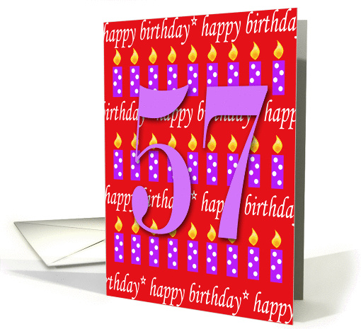 57 Years Old Lit Candle Happy Birthday card (165072)