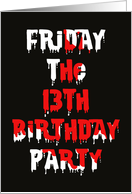 Friday the 13th Birthday Party Invitations from Greeting Card Universe