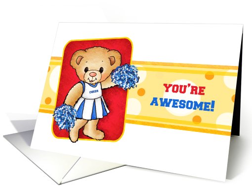 Cheer Bear You Are Awesome Friendship card (704973)
