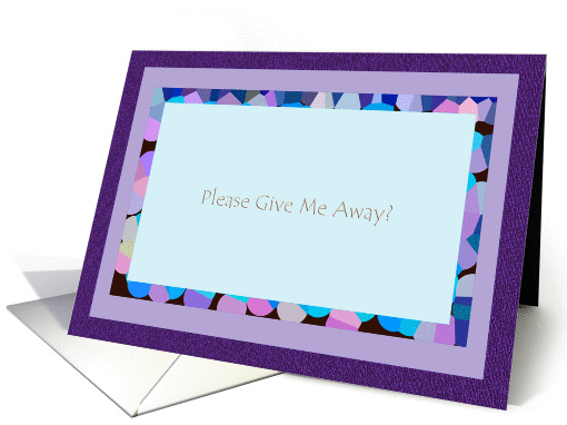 Please Give Me Away? - Blank Inside card (137609)