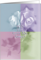 Will You Give Me Away? - Blank Inside card