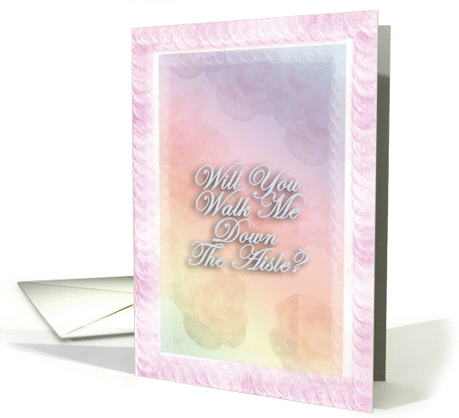 Will You Walk Me Down The Aisle? - Blank Inside card (157307)