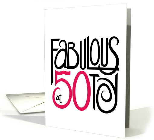 Fabulous at 50 card (157159)