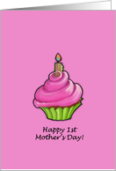 Pink & Green Cupcake pink 1st Mother’s Day card