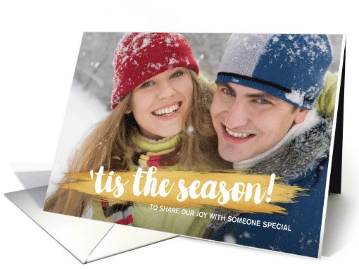 Tis the Season Gold Paint Brush Stroke Holiday Photo card (1451702)