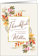 Thankful Fall Foliage Thanksgiving Holiday Greeting to Mother card