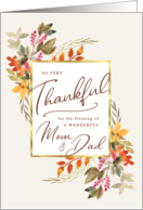 Thankful Fall Foliage Thanksgiving Holiday Greetings Mom & Dad card