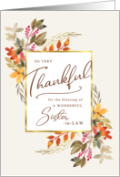 Thankful Fall Foliage Thanksgiving Greeting for Sister-in-Law card