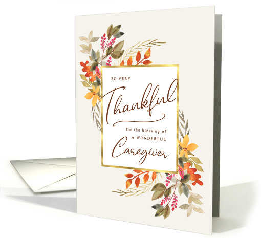 Thankful Fall Foliage Thanksgiving Greeting for Caregiver card