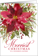 Merry Christmas Watercolor Poinsettia and Holly Greeting for Mother card
