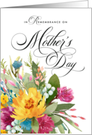 Happy Mother’s Day Bouquet In Remembrance card