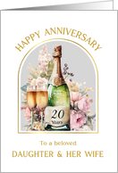 Anniversary Daughter and Wife Champagne Roses card