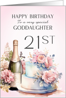 Goddaughter 21st Birthday Champagne and Cake card