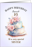 Sister Sweet 16 Birthday Cake and Roses card
