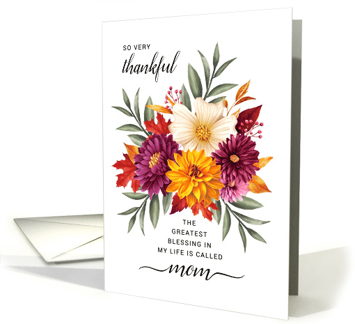 Thanksgiving Blessing Called Mom Autumn Bouquet card (1807590)