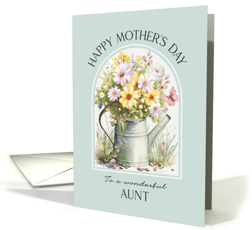 Mothers Day Aunt Cheerful Watering Can Bouquet card (1830780)