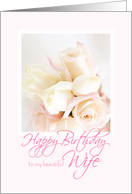 Happy Birthday Roses for Beautiful Wife card