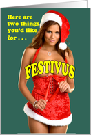 Two Things You’d Like For Festivus card