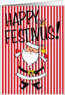 Santa Wishes A Happy Festivus Card