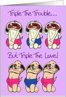 Triple Trouble Triplets Announcement Card