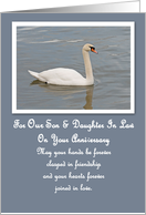 Swan Our Son & Daughter In Law Anniversary Card