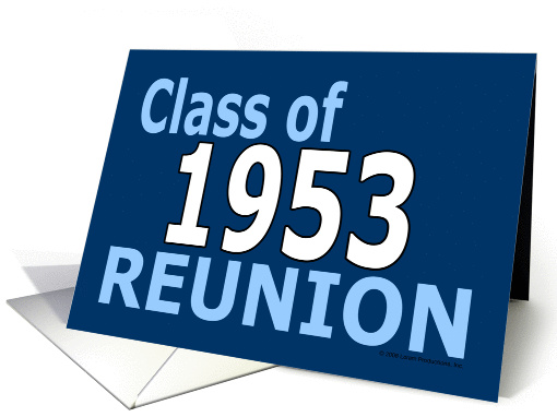 Class Reunion 1953 card (223121)