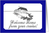 Welcome Home from your Cruise! card