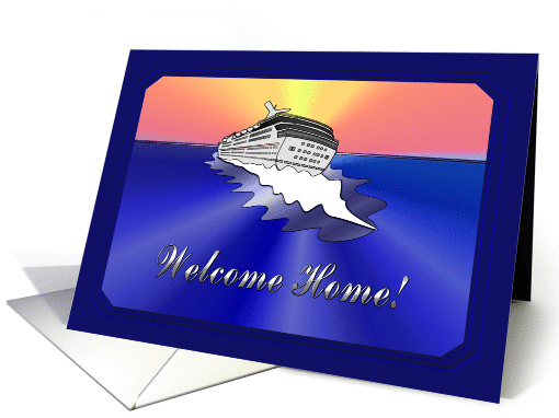 Welcome Home from your Cruise! card (127057)