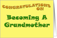 Congratulations on Becoming a Grandmother card