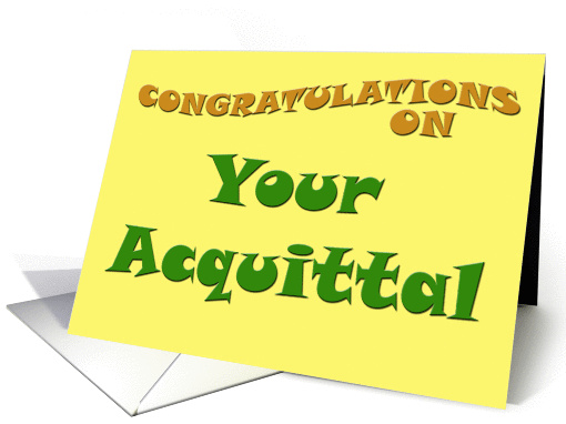 Congratulations on Your Acquittal card (57829)