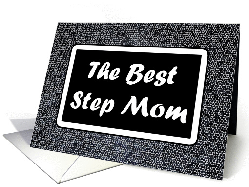 The Best Step Mom card (99527)