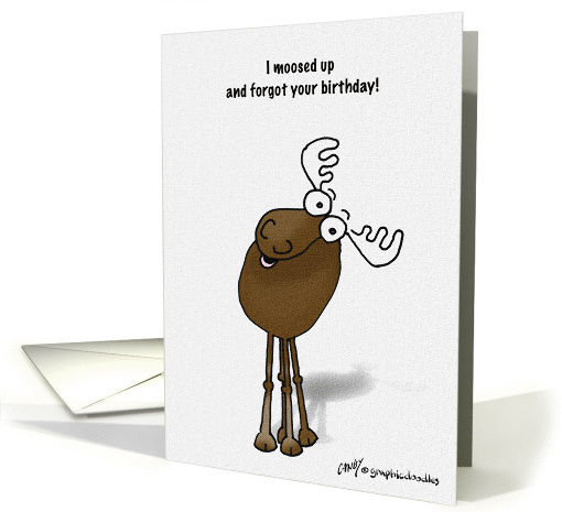 Belated birthday moose! card (149507)