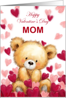 Valentine to Mom Bear Sitting in Hearts Around card