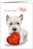 Valentine’s Day to Wife White Dog with Red Heart Cushion card