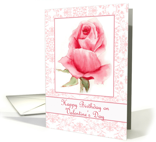 Happy Birthday on Valentine's Day Pink Rose Flower Watercolor Art card