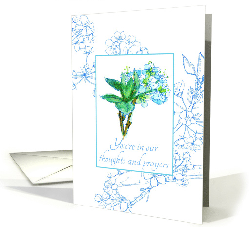 You're in our Thoughts and Prayers Sympathy card (102808)