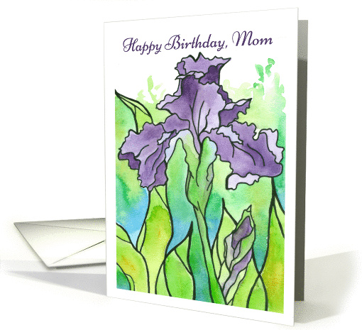 Happy Birthday Mom Purple Iris Watercolor Flower Painting card