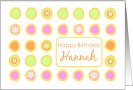 Happy Birthday Hannah Bright Flowers Colorful Polka Dots card