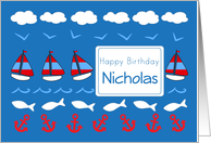 Happy Birthday Nicholas Sailboats Fish Red White Blue card