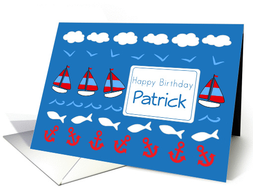 Happy Birthday Patrick Sailboats Fish Red White Blue card (1078452)