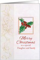 Merry Christmas Daughter and Family Holly Botanical Art card