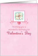 Happy Birthday on Valentine’s Day Candy card