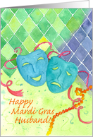 Happy Mardi Gras Husband Comedy Tragedy Masks Watercolor card