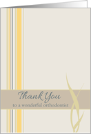 Thank You Orthodontist Yellow Stripes card