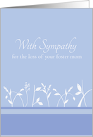 With Sympathy Loss of Foster Mom White Plant Art card