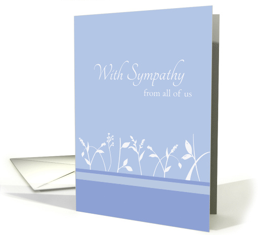 With Sympathy From All of Us Loss of Loved One card (1209826)