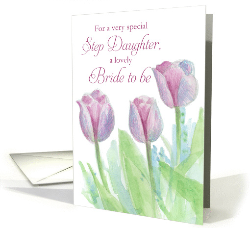 Bridal Shower Congratulations Step Daughter Tulips Watercolor card