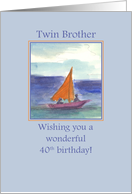 Happy 40th Birthday Twin Brother Sailing Watercolor card