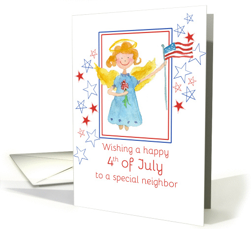 Happy 4th of July Neighbor Patriotic Angel Watercolor Art card